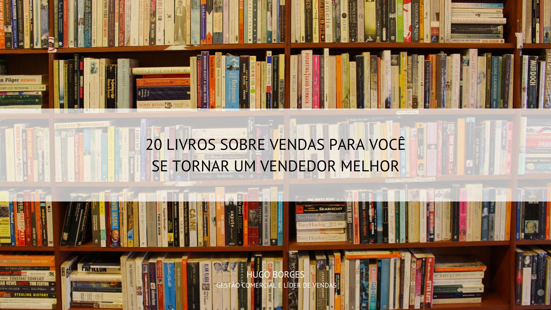 Leia mais sobre o artigo 20 Livros sobre vendas para você se tornar um vendedor melhor
