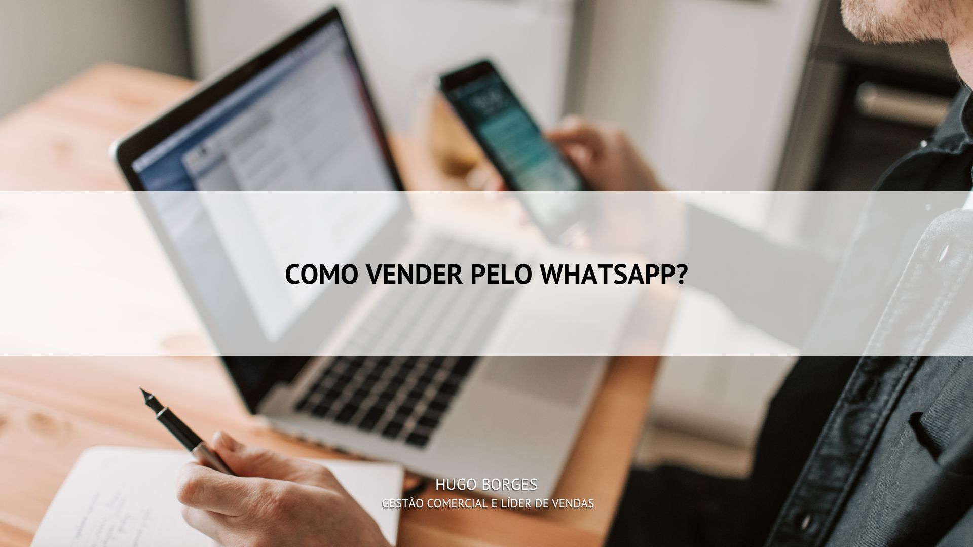 Leia mais sobre o artigo Como vender pelo WhatsApp?