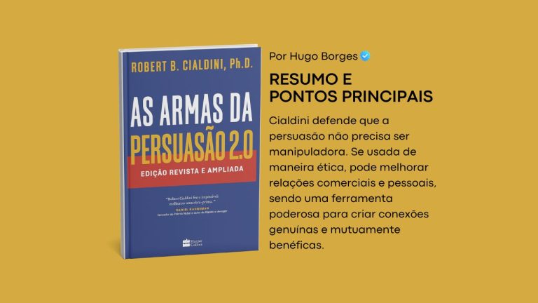 Leia mais sobre o artigo Resumo do livro: As Armas da Persuasão 2.0