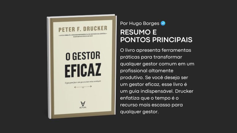 Leia mais sobre o artigo Resumo do livro: O Gestor Eficaz
