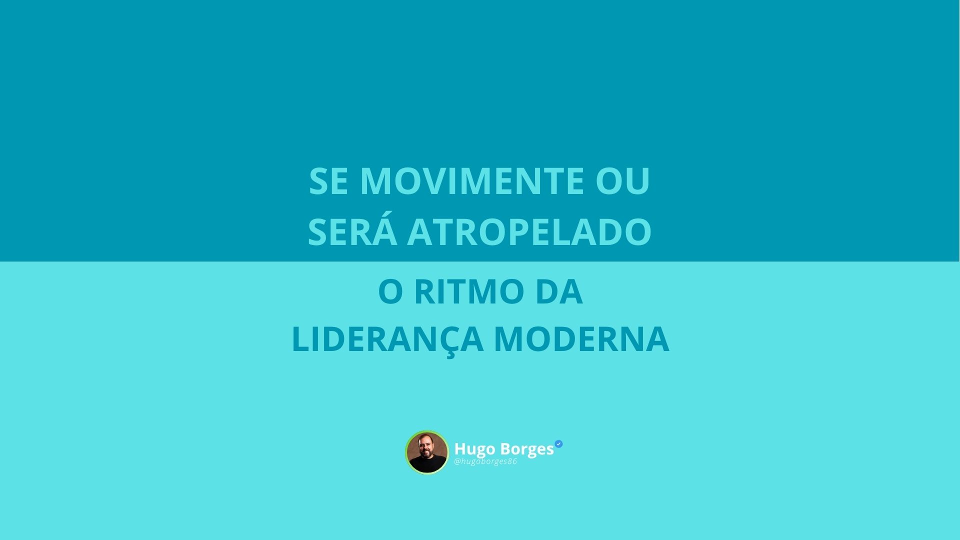 Leia mais sobre o artigo Se movimente ou será atropelado: O ritmo da liderança moderna