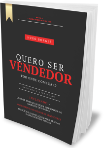 Comparar o Livro Quero Ser Vendedor - Hugo Borges
