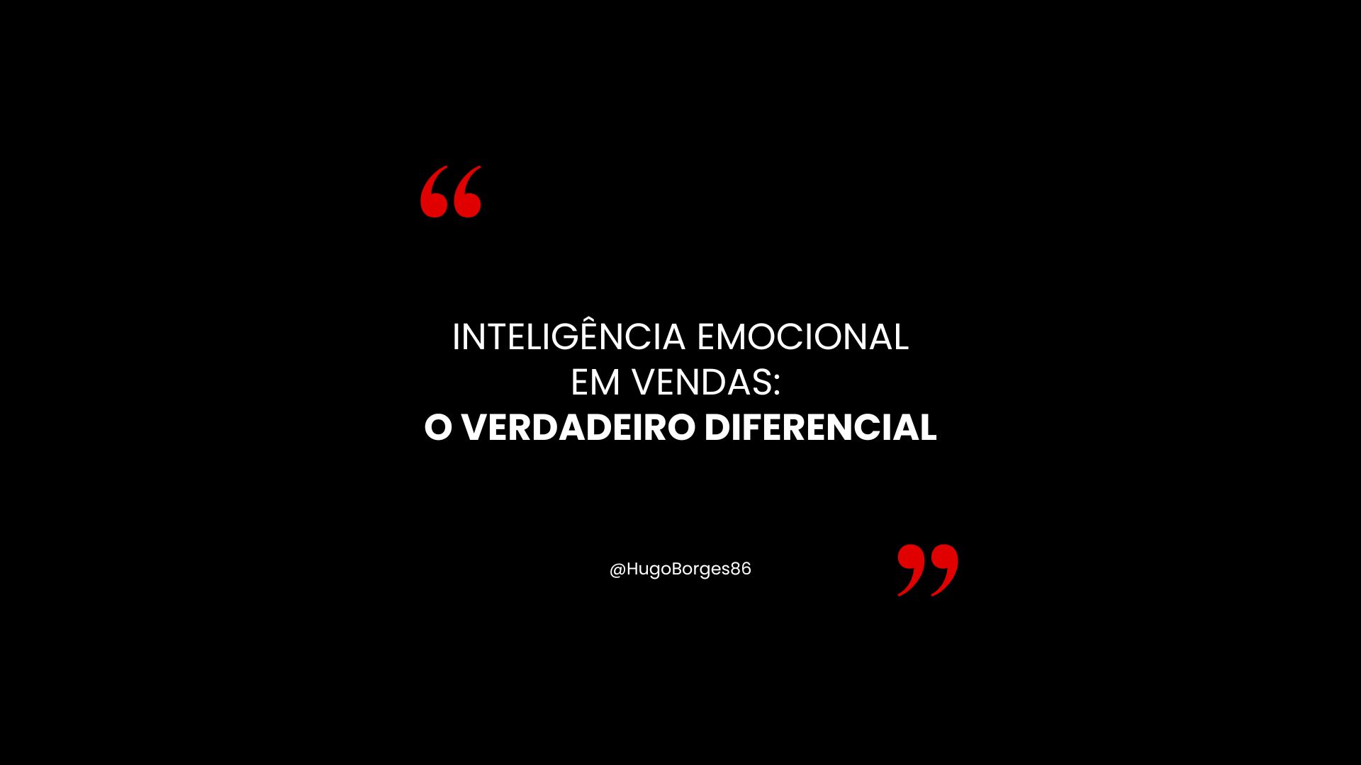 Leia mais sobre o artigo Inteligência emocional em vendas: O verdadeiro diferencial