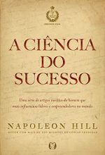 A Ciência Do Sucesso – Napoleon Hill